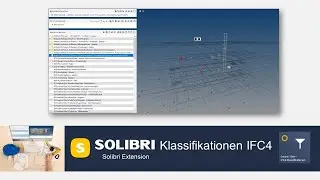 Solibri  IFC4 Klassifikationen Extension - Installationsvideo