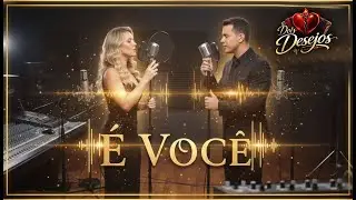 É VOCÊ (VÍDEO OFICIAL)