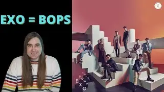 Reacting to EXO!  