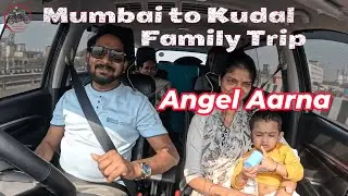 Mumbai to Kudal | Old Mumbai Goa Highway | Kokan | XL6 | Family Trip