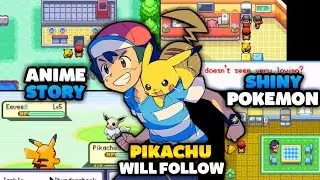 Pokemon Gba  Rom Hack - 2020 with Anime Story, Pikachu will follow, New Sprites and many more!
