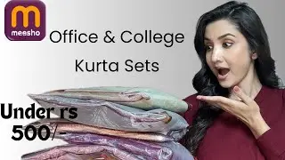 Meesho Office & College Kurta Sets Under ₹500 😍 | Honest Kurta Haul review..✨🌸