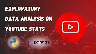 Exploratory Data Analysis on YouTube data || EDA  || Python & Pandas