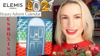 ELEMIS BEAUTY ADVENT CALENDAR 2021 UNBOXING