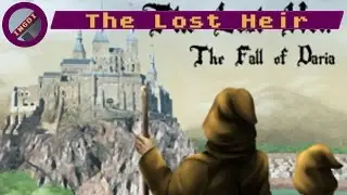 The Lost Heir: The Fall of Daria - It's Not Gonna Demo Itself