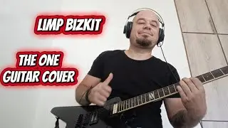 The One Limp Bizkit Guitar Cover