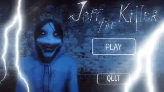 Jeff The Killer Full Game