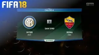 FIFA 18 - Inter Milan vs. AS Roma @ San Siro