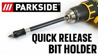Parkside Quick Release Bit Holder - TEST