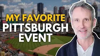 My favorite events in Pittsburgh!