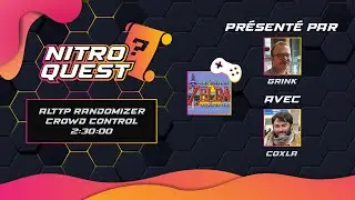 Nitro Quest #4 | AlttpR Crowd Control par @coxla7881  et pr&eacute;sent&eacute; par Gr1nk