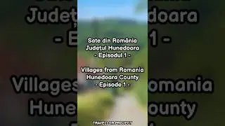 Villages from Romania: Hunedoara County - Episode 1 #travel #romania #hunedoara #luncoiudesus