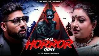 Dr.Trishla&rsquo;s Personal Dehradun Chalawa Story | Real Horror Story | Podcast Clip | Ft.@KhooniMonday