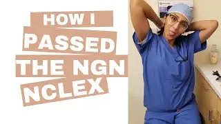 How I passed the NGN NCLEX in 85 questions (English version)