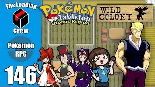 Pokemon Tabletop Adventures - Utopus Region - Episode 146 (ft xthedarkone, megami33, and lady nanaki