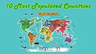 Top 10 Most Populated Countries in the World 2020