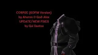 [KOF MUGEN] Corpse (KOFM Ver.) by Ahuron&GodAlex; UPDATE/NEW FIXES by Gui Santos -3000 Subs Gift #1-