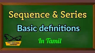 Sequence | Range of a sequence | constant sequence | Subsequence|| in tamil  Limit breaking tamizhaz