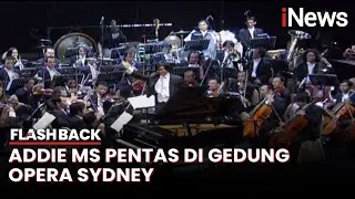 Addie MS dan Twilite Orchestra Pentas di Gedung Opera Sydney Australia | Flashback