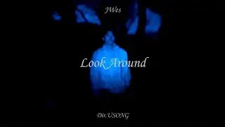JWes - Look Around (prod.V&Auml;IN&Ouml; & vitothetoxic)