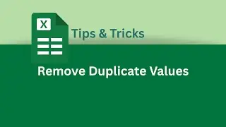 How to Remove Duplicate Values in Excel | Excel Tips & Tricks