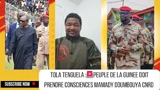 TOLA TENGUELA :🚨PEUPLE DE LA GUINEE DOIT PRENDRE CONSCIENCES MAMADY DOUMBOUYA CNRD @IBRAWALLET
