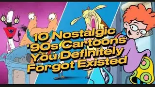 10 Nostalgic '90s Cartoons You Definitely Forgot Existed #90scartoons #90s #retrocartoon #top10 #top