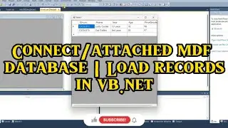 How to attach a mdf database | Load records with .mdf database in vb.net
