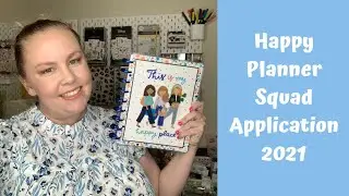 Happy Planner Squad Application 2021