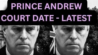 ПРИНЦ ЭНДРЮ - ПОСЛЕДНЯЯ ДАТА СУДА #royal #britishroyalfamily #princeandrew