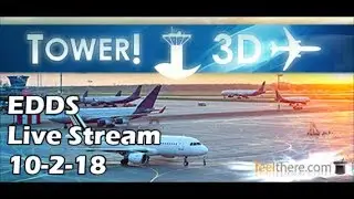Tower! 3D Pro l EDDS Live Stream 10-2-18 - HD