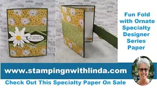 Fun Fold With Ornate Specialty Paper