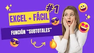 C&oacute;mo usar la funci&oacute;n SUBTOTALES en Excel: Tutorial paso a paso + Ejemplos pr&aacute;cticos