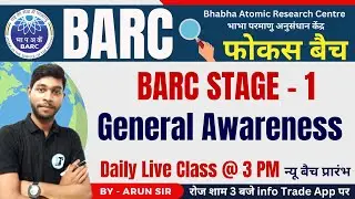 BARC General Awareness General Studies सामान्य अध्ययन Class-1 General Knowledge BARC Exam