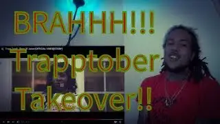#Trapptober MileHigh Reaction To Trapp Tarell 