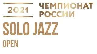 Solo Jazz Open - Russian Jazz Dance Championship 2021