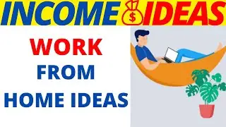 🔴 ✅ 💵  💵  Work From Home Ideas 2020