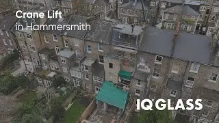 A Crane Lift Installation in Hammersmith with IQ Glass