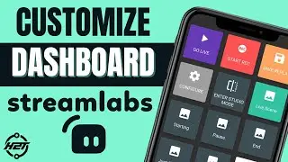 How to Customize Your Streamlabs Mobile Dashboard