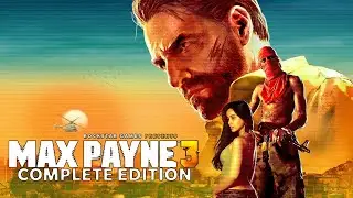 Max Payne 3 Complete Edition (2012) Passo a passo 4K
