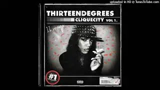 thirteendegrees&deg; - U DA BEST (Instrumental)