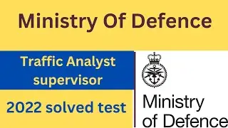 MOD traffic analyst supervisor | mod traffic analyst supervisor test 2022| ministry of defence
