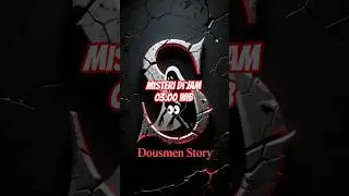 #kisahseramnetizen #scarystory #horror #dousmenstory #horrorstories #mistis #mengerikan #creepystory