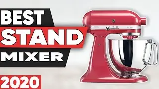 TOP 5: Best Stand Mixer 2020