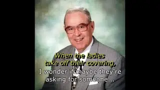 Jack Hyles: Maybe Girls Who Dress Immodestly Are Asking for It