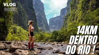 ENTRAMOS DENTRO DO CÂNION ITAIMBEZINHO | TRILHA DO RIO DO BOI | VLOG 027