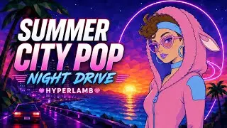 HYPERLAMB｜Летний ГиперМикс ☀️