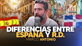 Las Diferencias entre España y RD - Marco Antonio (Mañanero por un día)