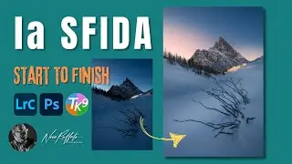 La SFIDA! Start to Finish con Lightroom, Photoshop e TK9