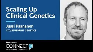 DNAnexus Connect 2019: Scaling up Clinical Genetics
